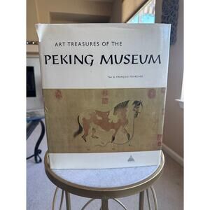 Art Treasures of the Peking Museum Book text by Francois Fourcade